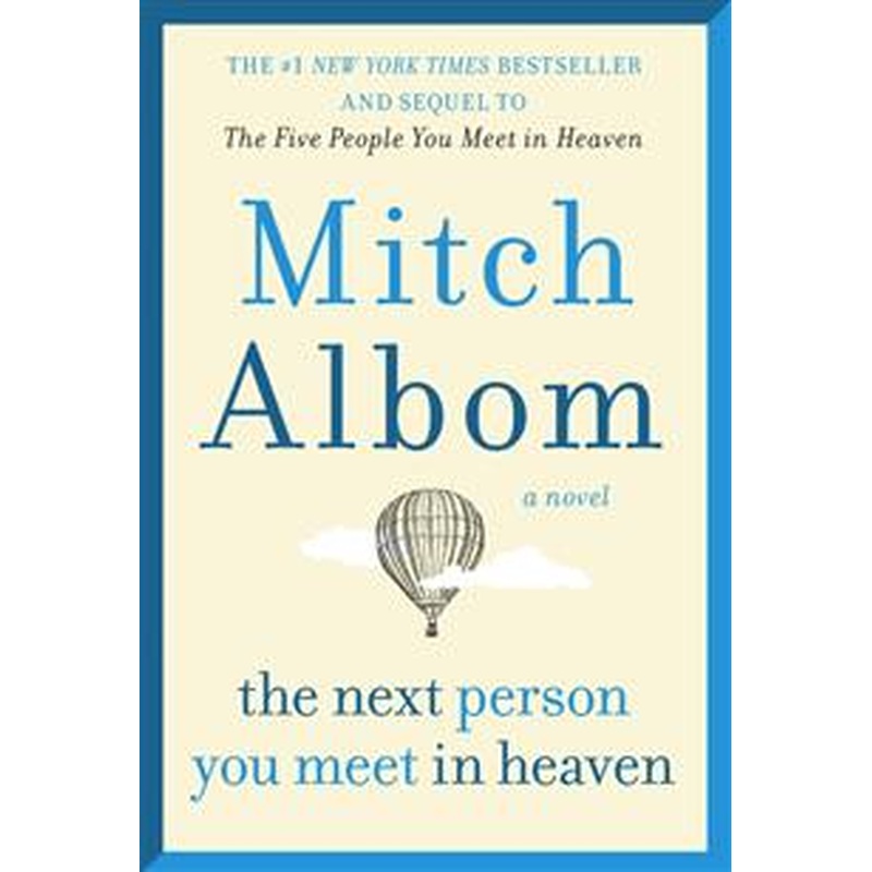 The Next Person You Meet in Heaven (HCU)