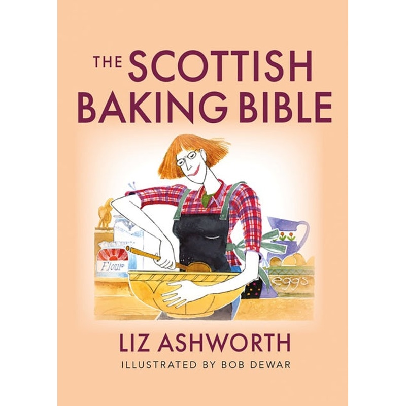 The Scottish Baking Bible