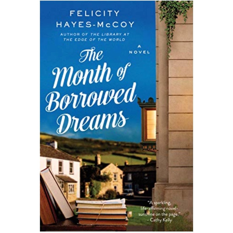 The Month of Borrowed Dreams (R)