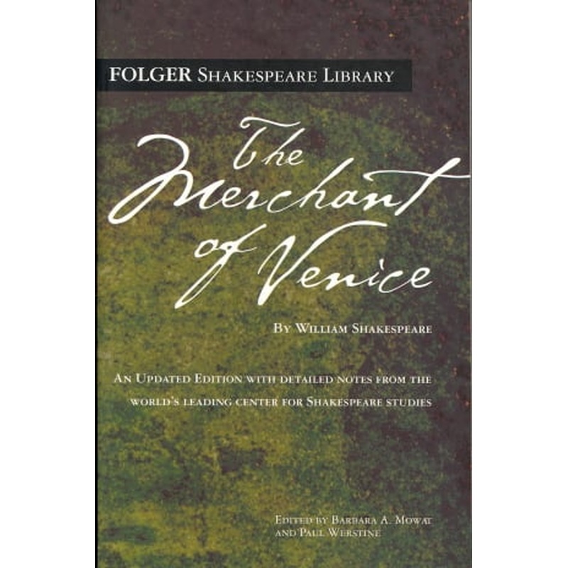 The Merchant of Venice (Folger Shakespeare Library, Updated Edition)