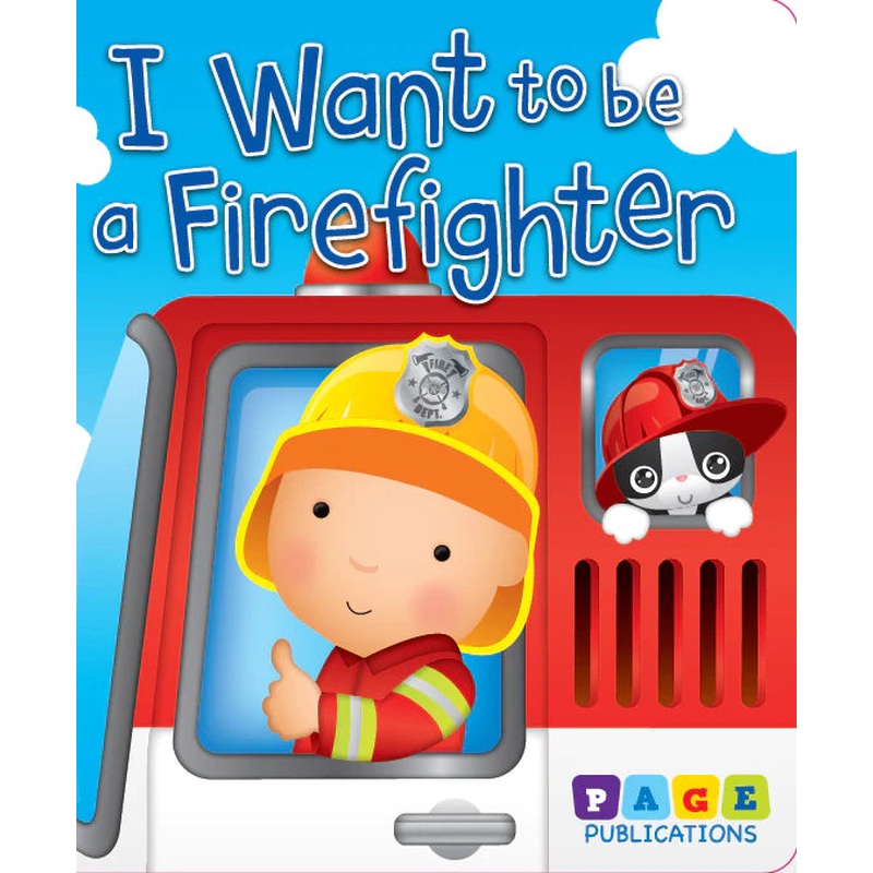 I Want To Be A Fire Fighter (Sale)