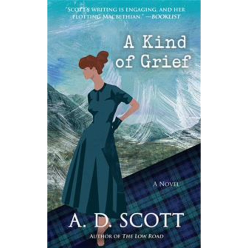 Highland Gazette Mystery #6: A Kind of Grief