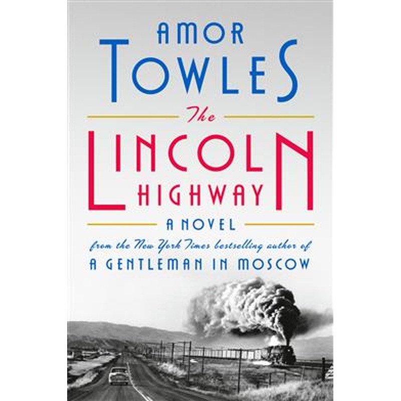 The Lincoln Highway (HC)