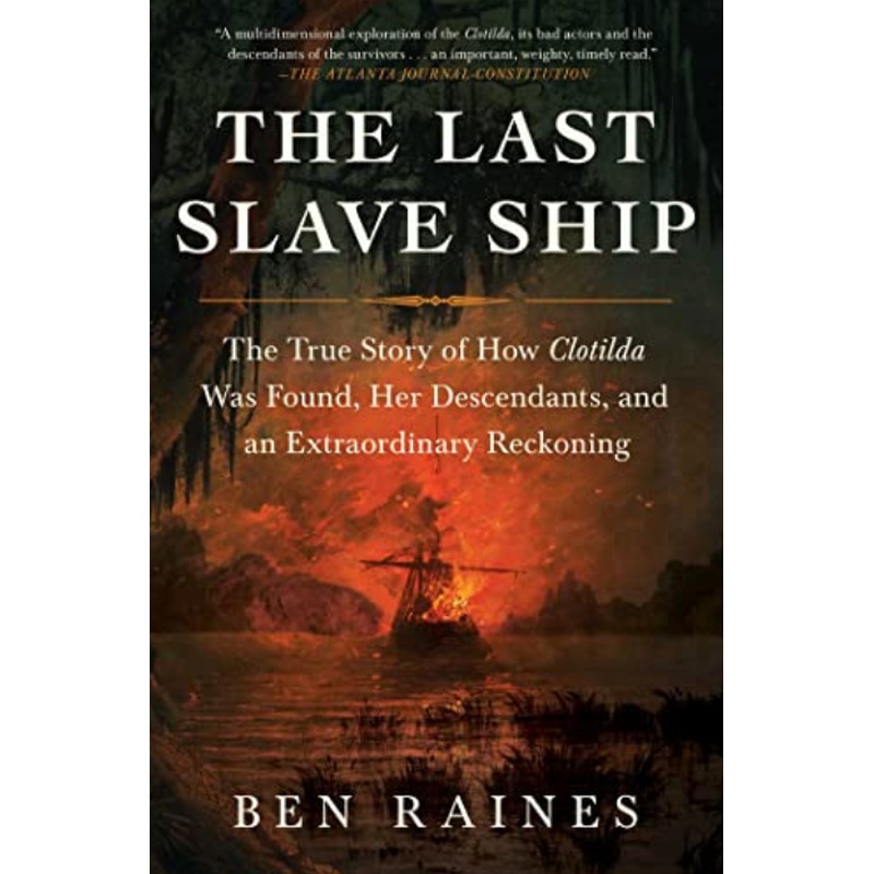 The Last Slave Ship