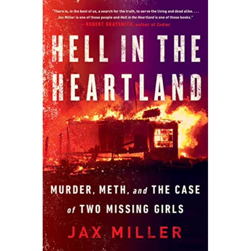 Hell in the Heartland: Murder, Meth, and the Case of Two Missing Girls (R)