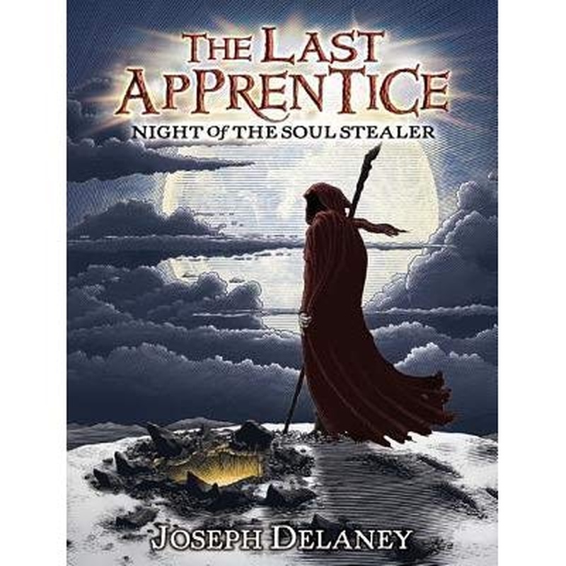 The Last Apprentice #3 - Night of the Soul Stealer