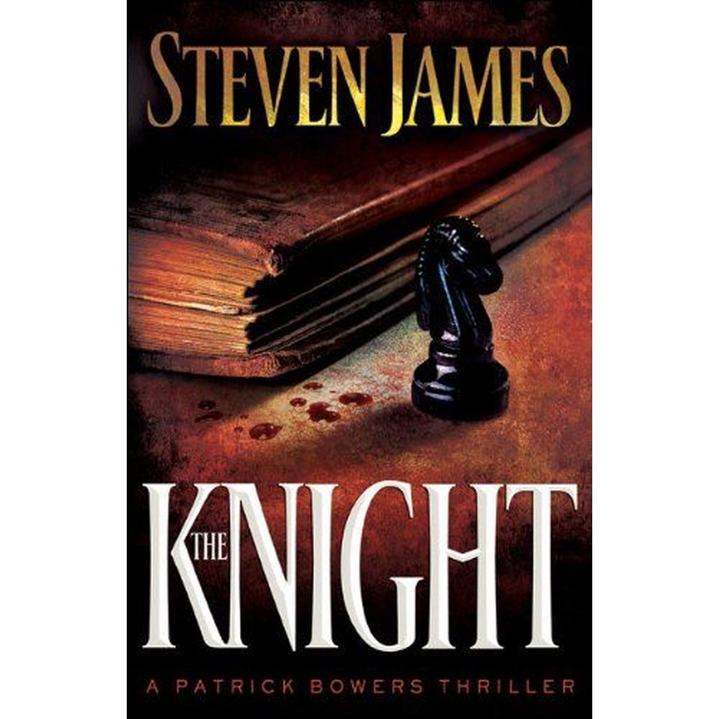 The Knight (The Bowers Files)