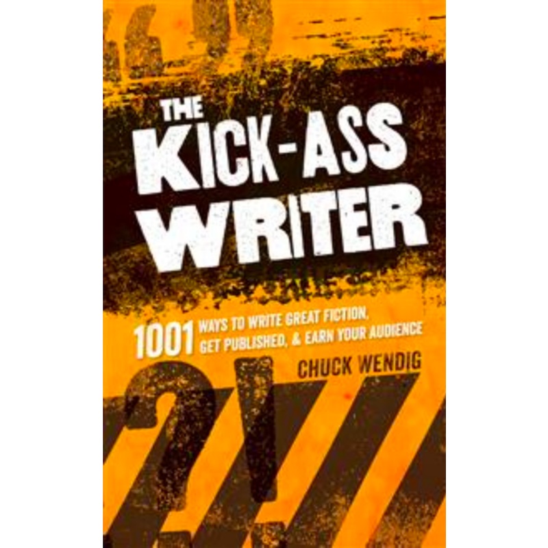 The Kick-Ass Writer