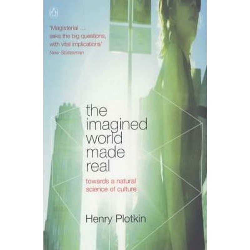 The Imagined World Made Real: Towards a Natural Science of Culture