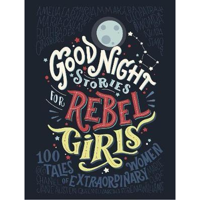Good Night Stories for Rebel Girls (R)