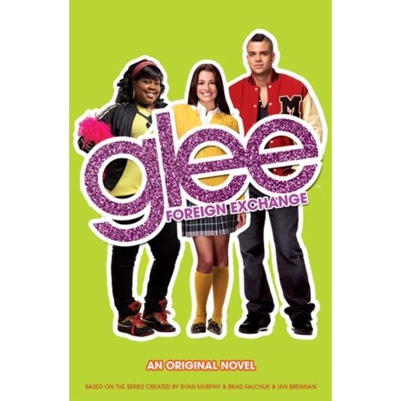 Glee: Foreign Exchange