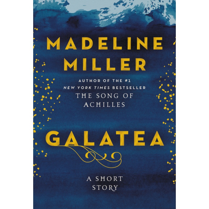 Galatea: a Short Story