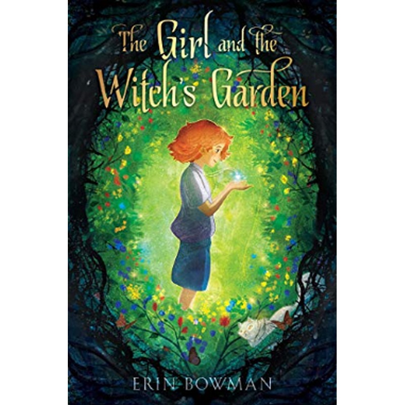 The Girl and the Witch's Garden
