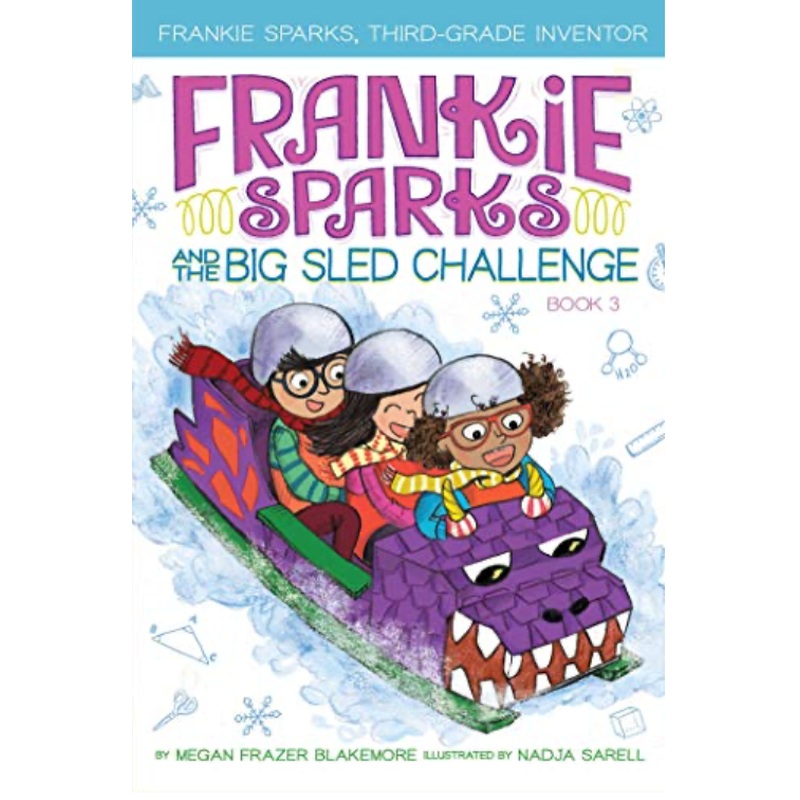 Frankie Sparks and the Big Sled Challenge (#3)