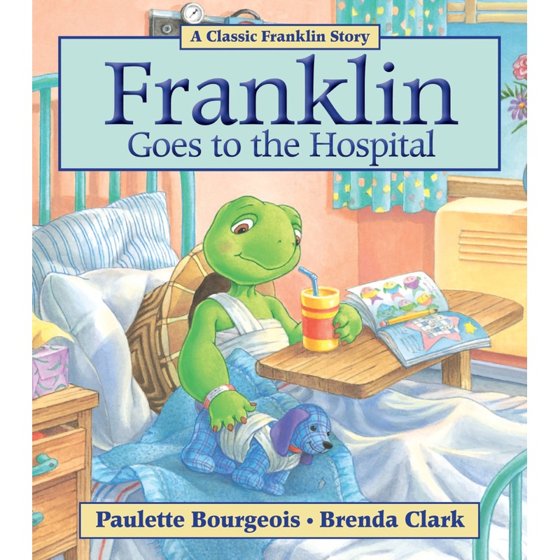 Franklin Goes to the Hospital