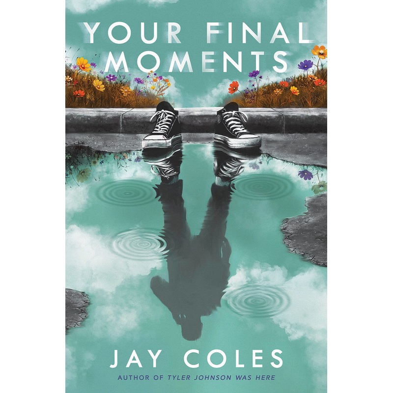 Your Final Moments