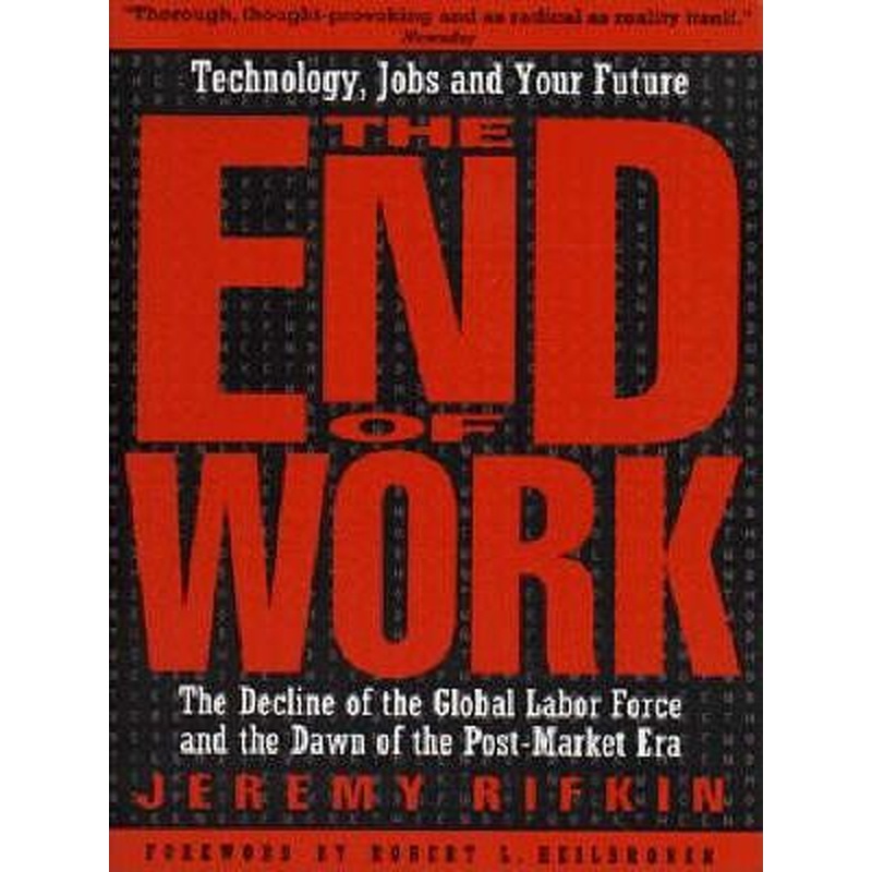 The End of Work