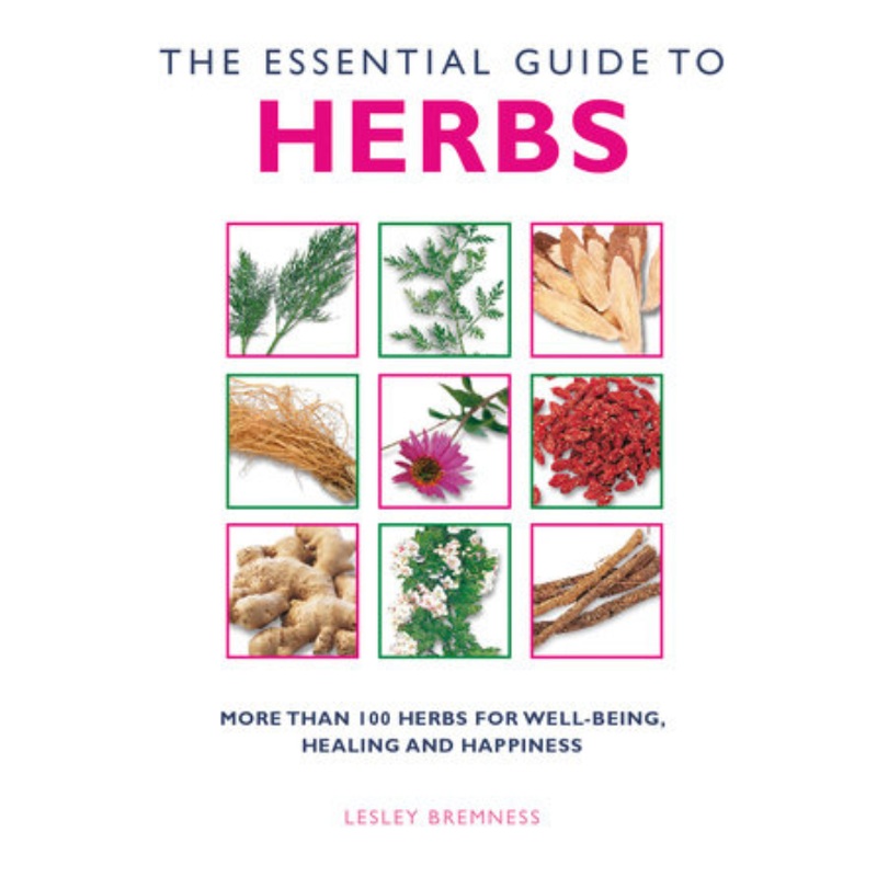 The Essential Guide to Herbs
