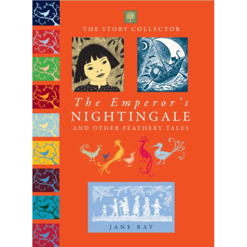 The Emperor's Nightingale and Other Feathery Tales