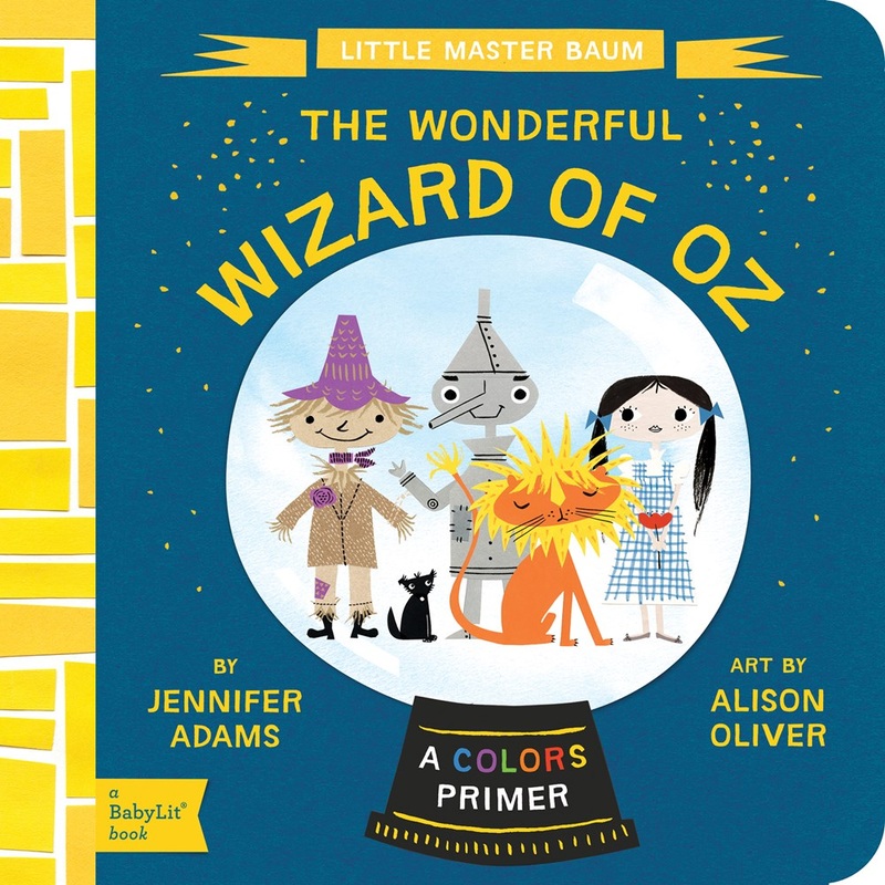 Wonderful Wizard of Oz: A BabyLit Colors Primer