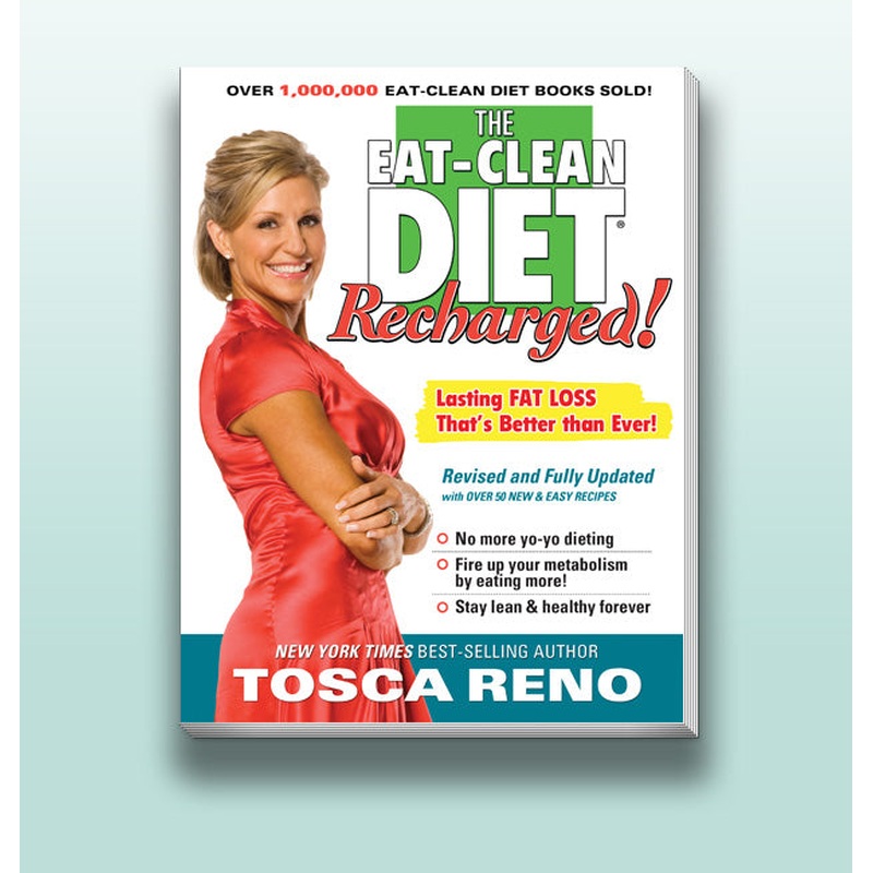 The Eat-Clean Diet Recharged!