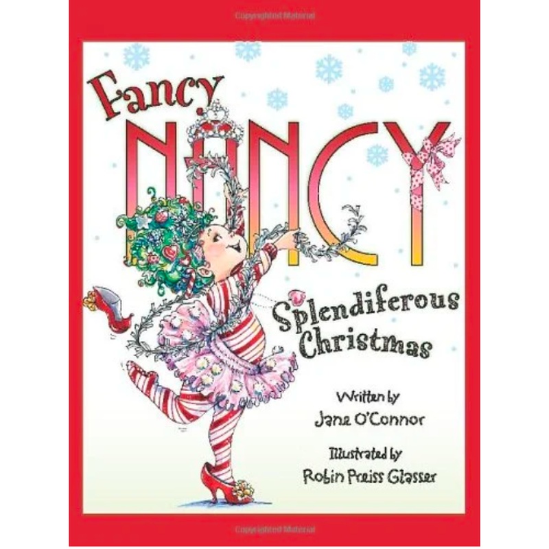 Fancy Nancy Splendiferous Christmas (R)
