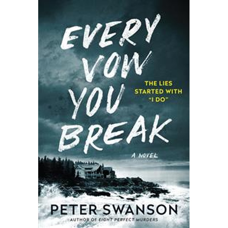 Every Vow You Break (PR)