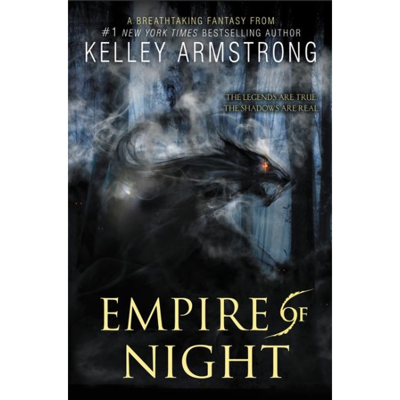 Empire of Night (Age of Legends Trilogy, #2)