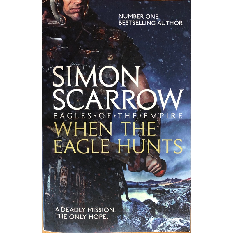 Eagles of the Empire #3: When the Eagle Hunts