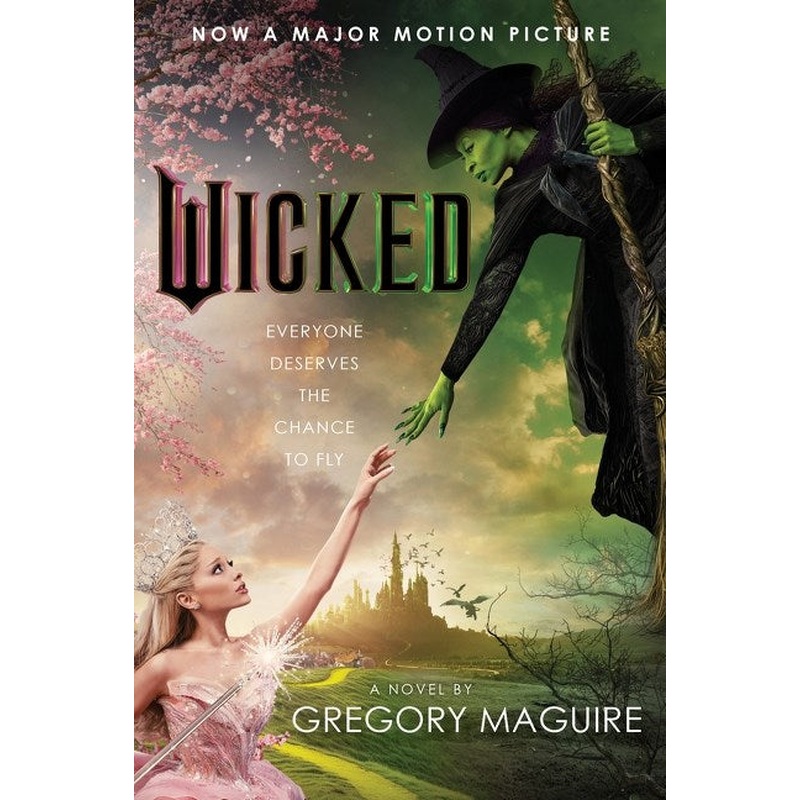Wicked: The Life and Times of the Wicked Witch of the West (Paperback)