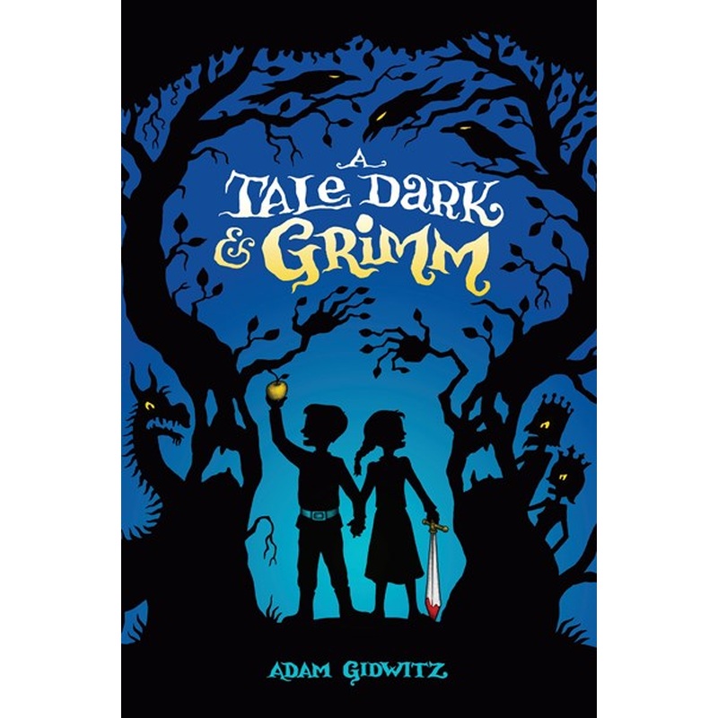A Tale Dark & Grimm (paperback)