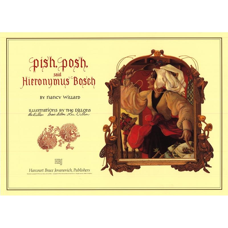 Pish, Posh, Said Hieronymus Bosch