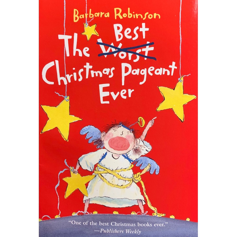 The Best Christmas Pageant Ever