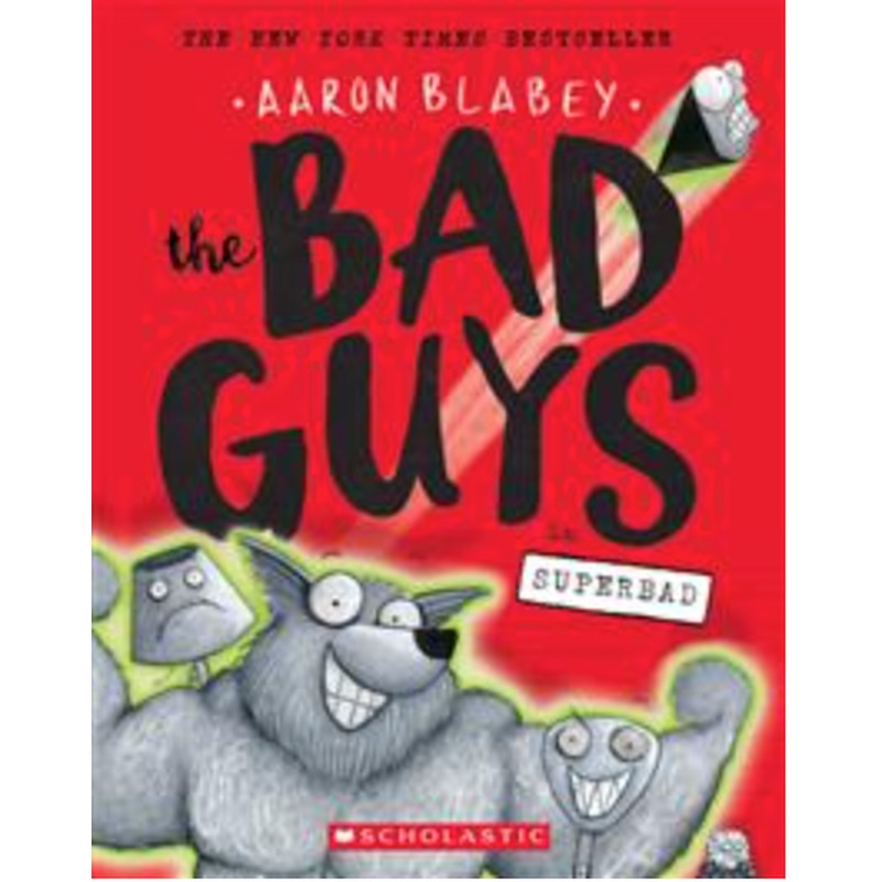The Bad Guys #8: The Bad Guys in Superbad