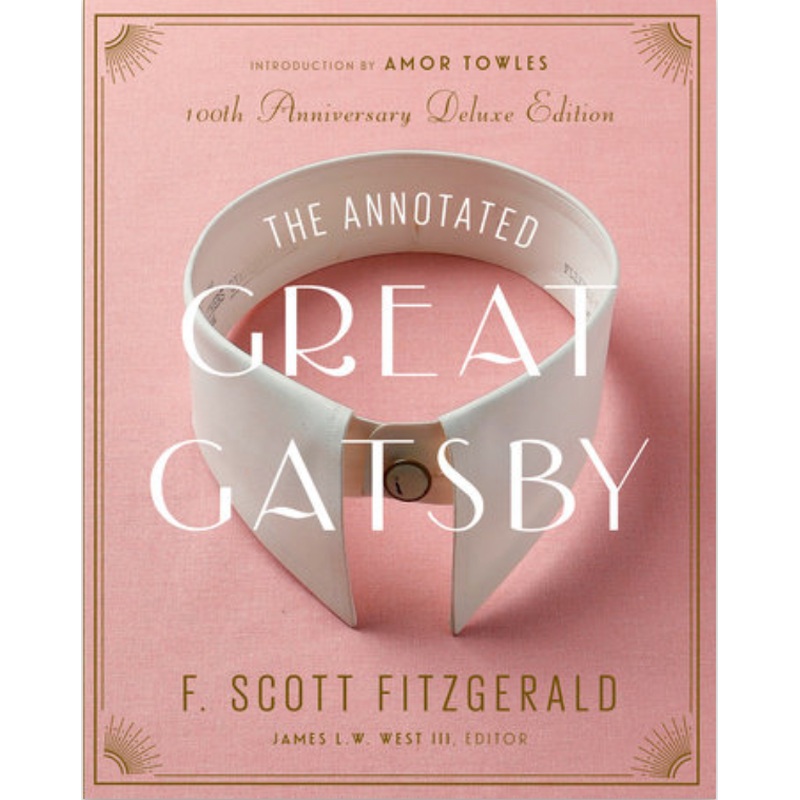 The Annotated Great Gatsby: 100th Anniversary Deluxe Edition