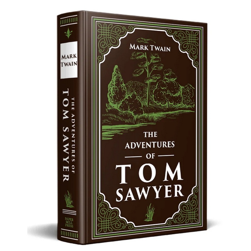 The Adventures of Tom Sawyer (Paper Mill Classics)