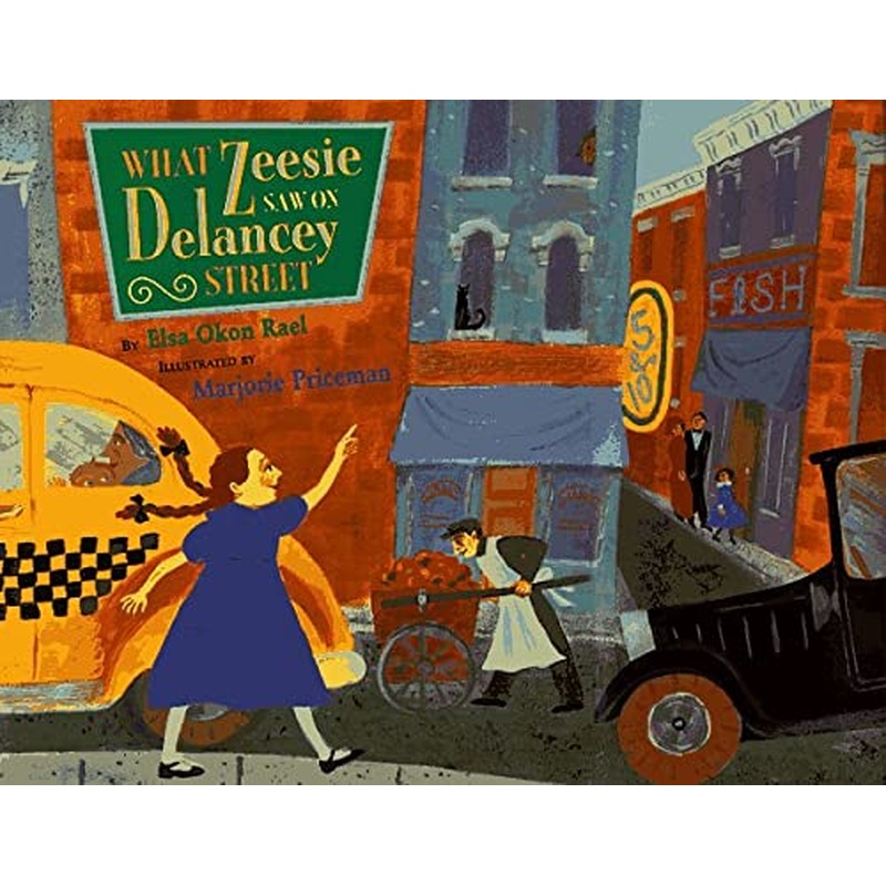 What Zeesie Saw on Delancey Street (Sale)