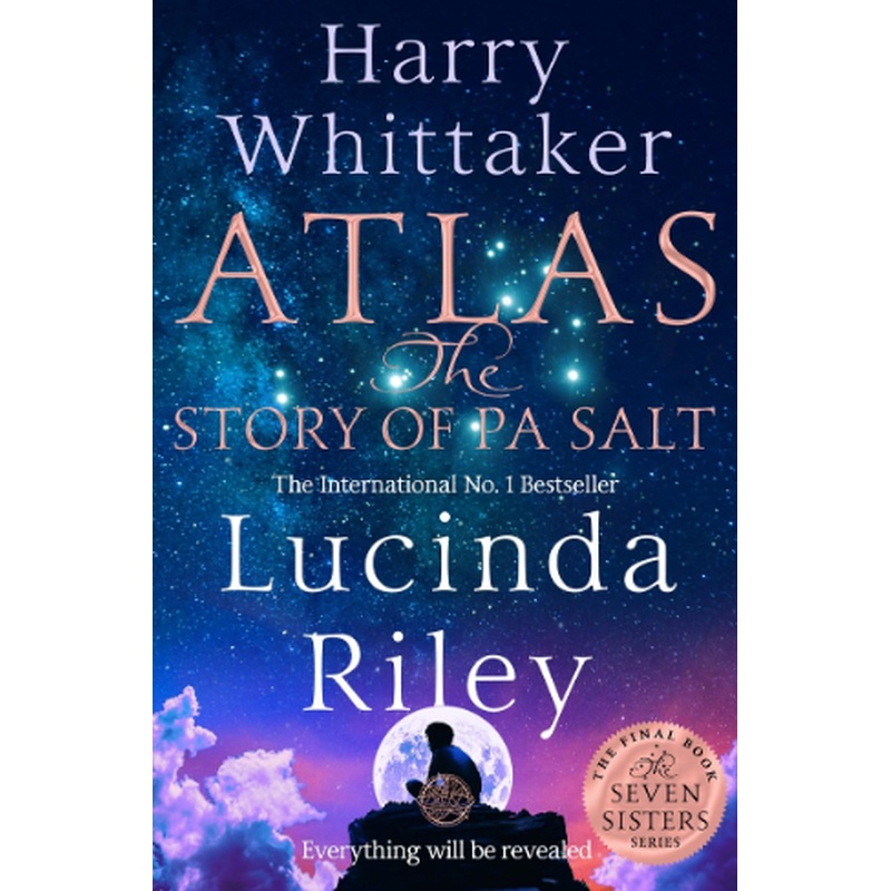 Atlas: The Story of Pa Salt (The Seven Sisters #8)