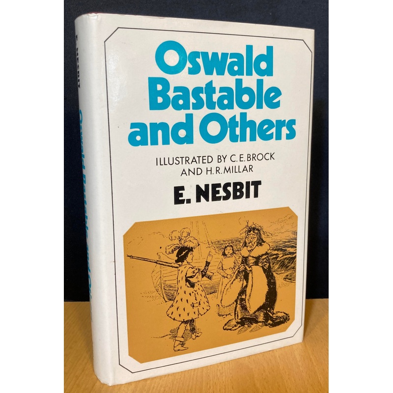 Oswald Bastable and Others