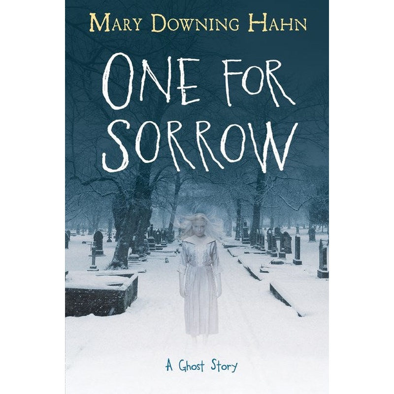 One for Sorrow: A Ghost Story (Sale)