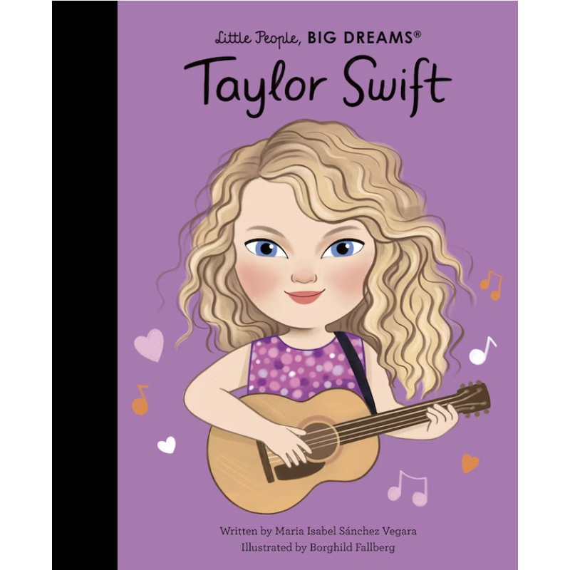 Taylor Swift: Little People Big Dreams (HCR)