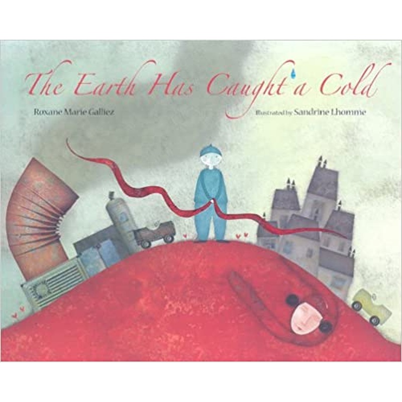 Earth Has Caught a Cold (Sale)