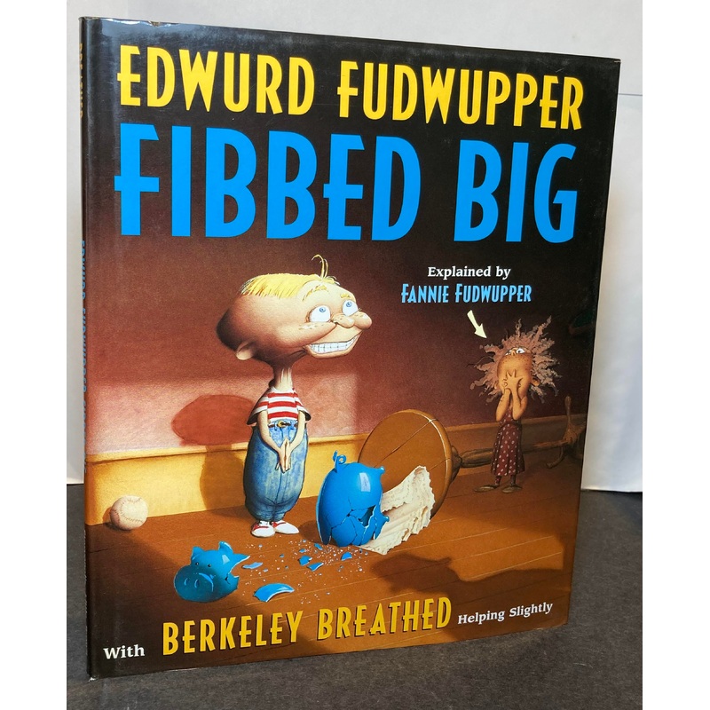 Edwurd Fudwupper Fibbed Big
