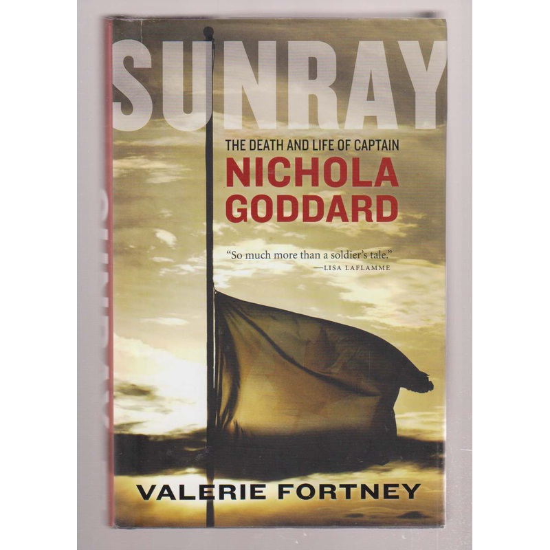 Sunray: The Death and Life of Nichola Goddard
