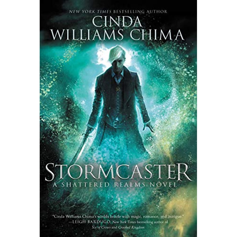 Stormcaster (A Shattered Realms Novel, Book 3)