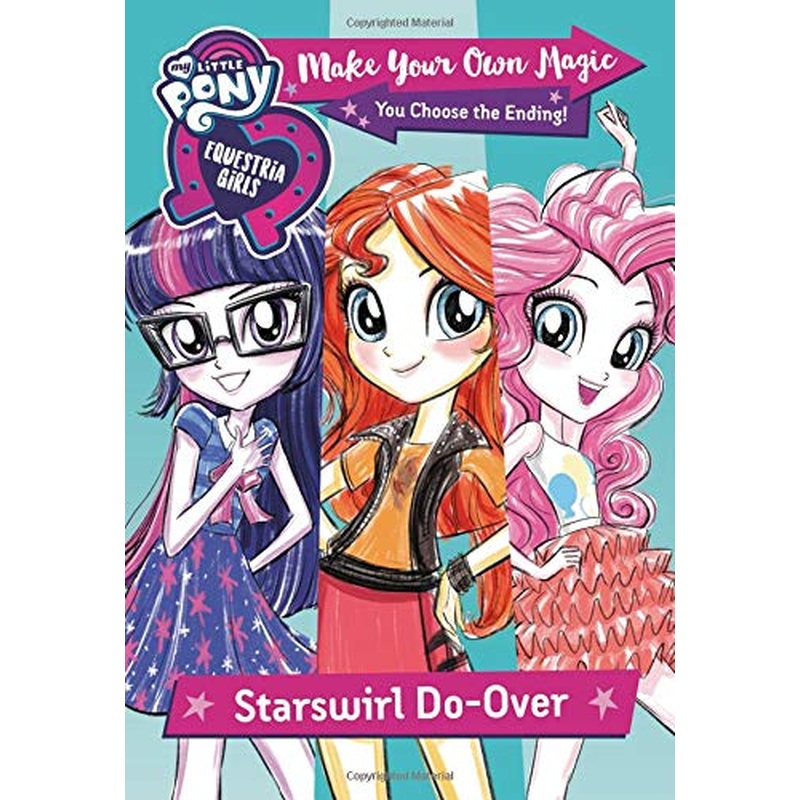 Starswirl Do-Over (My Little Pony Equestria Girls, Make Your Own Magic)