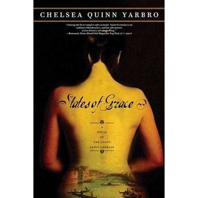 States of Grace: A Novel of The Count Saint-Germain