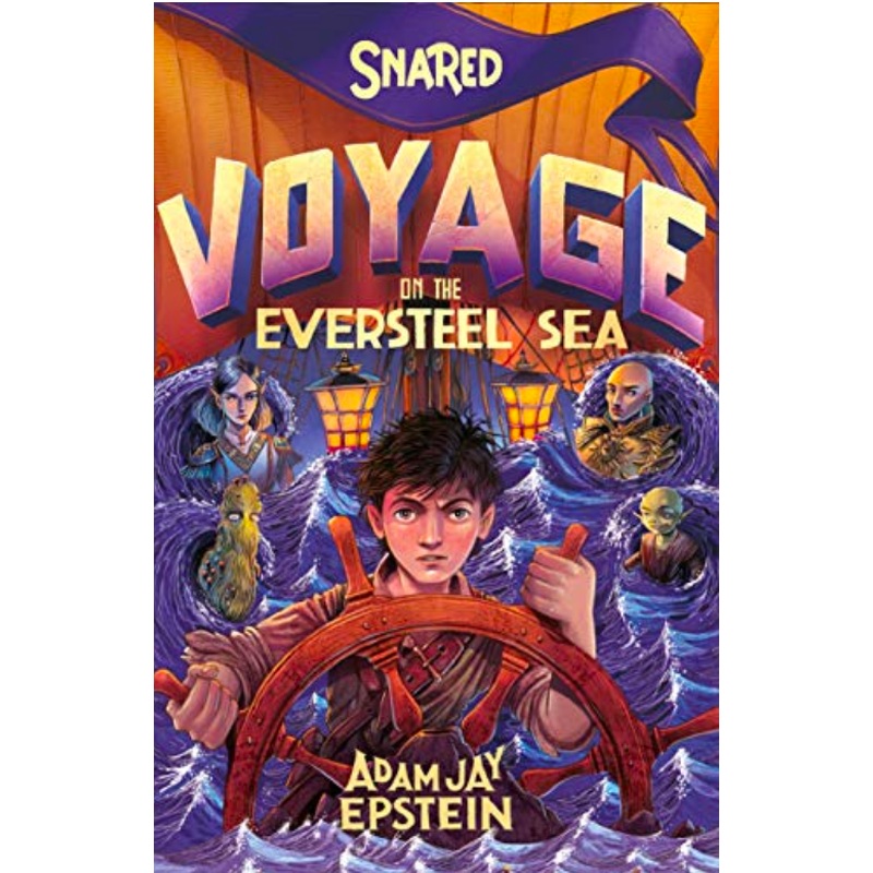 Snared #3: Voyage on the Eversteel Sea