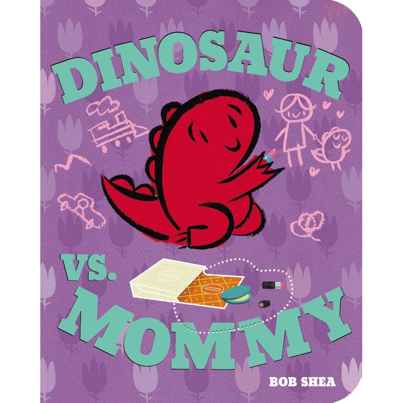 Dinosaur vs. Mommy (Sale)