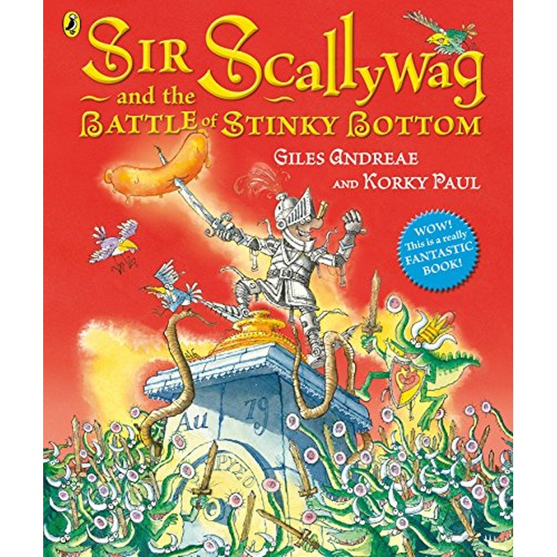 Sir Scallywag and the Battle of Stinky Bottom (R)